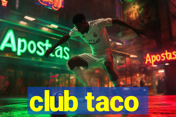 club taco